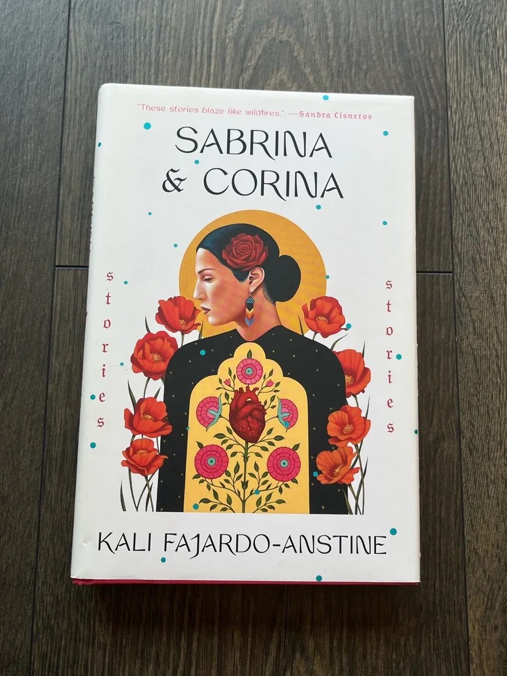 Sabrina & Corina by Kali Fajardo-Anstine Hardcover Book